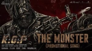 The Monster – KGF Chapter 2