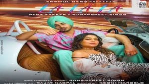 La La La Lyrics – Neha Kakkar