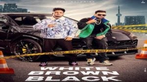 White Brown Black Lyrics – Karan Aujla