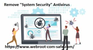 How to Remove “System Security” Antivirus ?