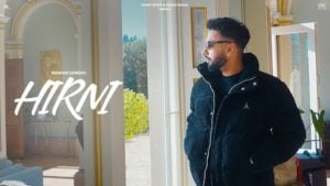 Hirni Lyrics – Navaan Sandhu