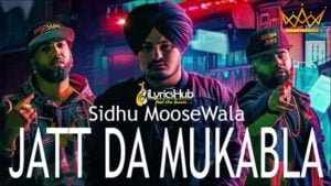 Jatt Da Muqabla Song Lyrics