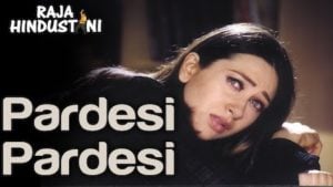 Pardesi Pardesi (Sad Version) Lyrics