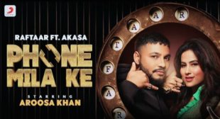 Phone Mila Ke Lyrics – Raftaar & Akasa