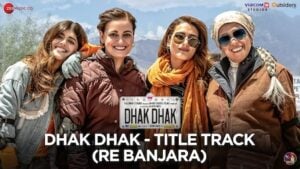 Dhak Dhak (Re Banjara) Lyrics