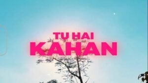 TU HAI KAHAN LYRICS – Uraan