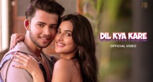 Dil Kya Kare Lyrics