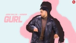 GURL LYRICS – Jassa Dhillon