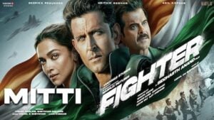 MITTI LYRICS – Fighter