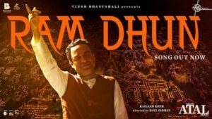 RAM DHUN LYRICS – Main Atal Hoon