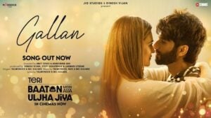 GALLAN – Teri Baaton Mein Aisa Uljha Jiya