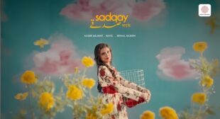 SADQAY – Aashir Wajahat