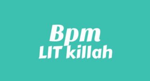 BPM Lyrics – LIT killah