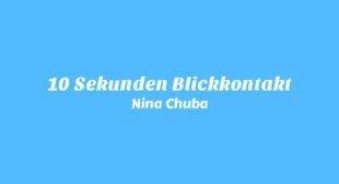 10 Sekunden Blickkontakt Song Lyrics