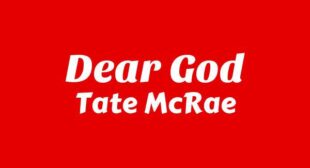 Dear God Lyrics – Tate McRae