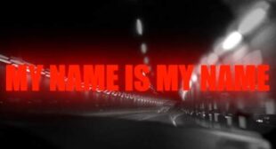 MY NAME IS MY NAME FREESTYLE Song Lyrics