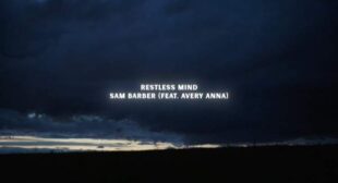 Restless Mind Lyrics – Sam Barber