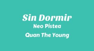 SIN DORMIR Song Lyrics