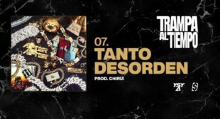 Lyrics of TANTO DESORDEN Song