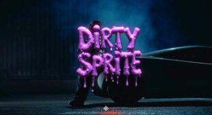 Dirty Sprite Song Lyrics