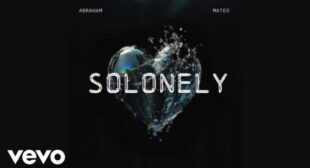 SOLONELY (English Translation) Lyrics – Abraham Mateo