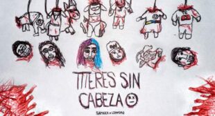 TITERES SIN CABEZA (English Translation) Lyrics – SAMULX