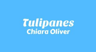 Tulipanes Song Lyrics