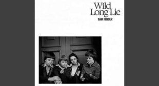 Wild Long Lie Lyrics