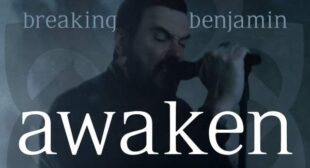 Awaken Lyrics – Breaking Benjamin