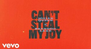 Cant Steal My Joy Lyrics – Josiah Queen