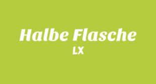 Halbe Flasche Song Lyrics