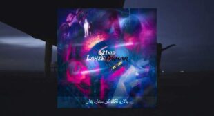 Lahze Akhar Song Lyrics