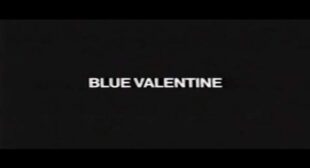 BLUE VALENTINE Lyrics