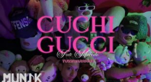 Cuchi Gucci (Remix) Song Lyrics