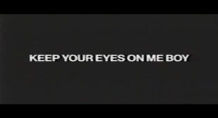 KEEP YOUR EYES ON ME BOY Song Lyrics