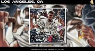 LOS ANGELES, CA Lyrics – Ralfy the Plug