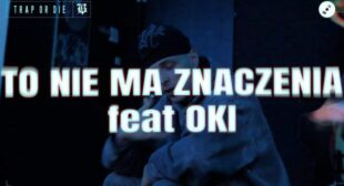 TO NIE MA ZNACZENIA Song Lyrics