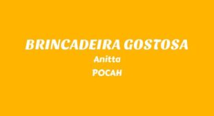 BRINCADEIRA GOSTOSA (English Translation) Lyrics