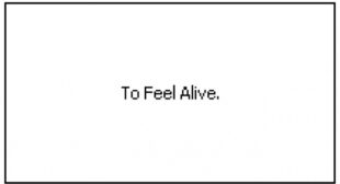 To feel alive Lyrics – Phantoskii